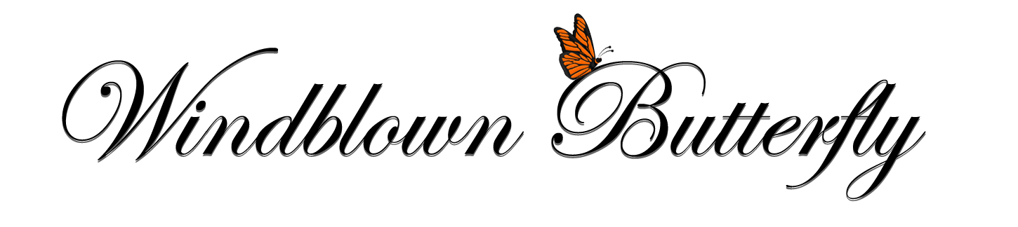 The Wind Blown Butterfly